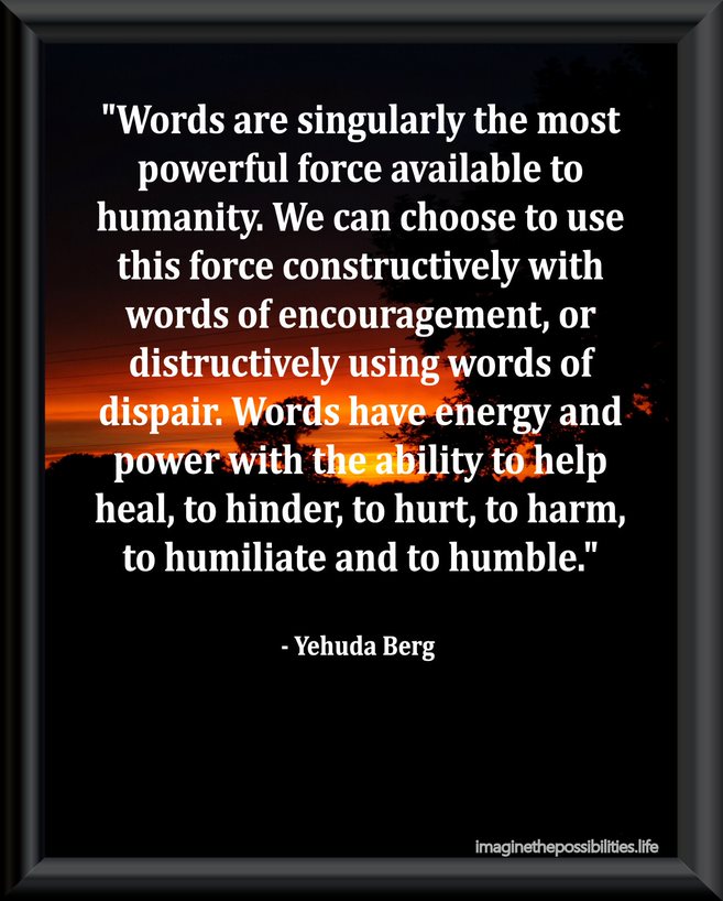 The Power of Words